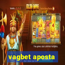 vagbet aposta